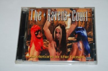 The Raven's Court - Skeletons in the Closet CD