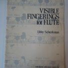 Vintage Visible Fingerings for Flute Libby Schenkman Booklet