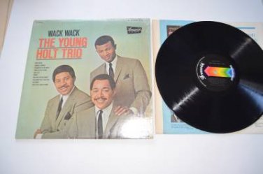 The Young Holt Trio Wack Wack VG++ Vinyl Record Shrink Brunswick BL 754121