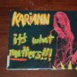 Kariann It's What Matters! CD Squish Records