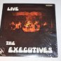 The Executives Live Private Press VG++ Vinyl Record LP Shrink