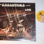 The Executives Live Private Press VG++ Vinyl Record LP Shrink