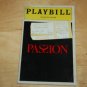 Passion Broadway Playbill + Ticket Stub May 21 1994 Plymouth Theatre Signed