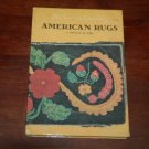Vintage American Arts Library Rugs Estelle H Ries First Printing 1950 Book