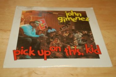 SEALED Vintage John Gimenez Pick Up on This Kid Mint Vinyl Record