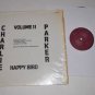 Charlie Parker Volume II 2 Happy Bird Vinyl Record LP