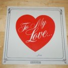 SEALED Vintage To My Love From Various Mathis Charlie Rich Mint Vinyl Record