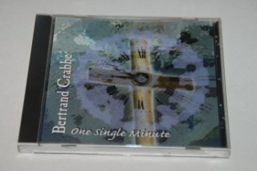 Bertrand Crabbe One Single Minute CD