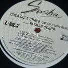 SEALED Vintage Sasha Coca Cola Shape Fatman Scoop 12" Single Mint Vinyl Record