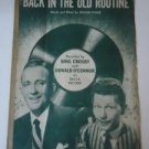 Vintage Back in the Old Routine Bing Crosby Donald O'Connor Sheet Music