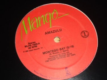 Amazulu Montego Bay Only Love VG+++ 12" Single Vinyl Record Mango MLPS 7820