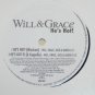 Will & Grace Limited Promo He's Hot Jack Karen W.G.J.K. 12" Near Mint Vinyl
