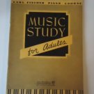 Vintage Music Study for Adults Carl Fischer Piano Course Song Book
