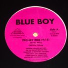 Blue Boy Hip Hop Will Never Stop Trolley Ride 12" Single NM Vinyl Record