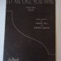 Vintage Let Me Call You Mine Sheet Music Waltz Song