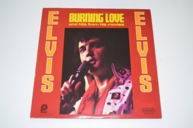 Elvis Presley Burning Love and His Hits From Movies Vinyl Record CAS-2595