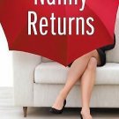 Nanny Returns by Nicola Kraus and Emma McLaughlin (2009, Hardcover)