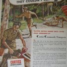 1940s WWII Cuirtiss Airplanes / C-46 Commando ad