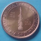 California State Numismatic Association CSNA Spring 1969 medal - The Tall Tree