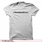 bestdadever for cool dads