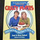 Crazy Plates Low-Fat Cookbook*Janet&Greta Podleski*PaperBack*English*1999