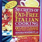 Secrets of Fat-Free Italian Cooking by Sandra Woodruff*Paperback*English*1996