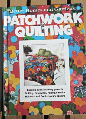 Better Homes and Gardens Patchwork and Quilting