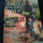 A Cook on the Wild Side (A Channel Four book) Paperback – March 21, 1997