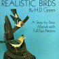Carving Realistic Birds by H.D. Green  Soft Cover Book