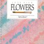 Let's Pick Flowers - Decorative Artists Spiral Bound Softcover