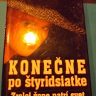 (Finally, after forty - the mature woman is world), Susanna Kubelková