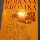 (Family Chronicle) Rodinná kronika, Aksakov, Sergej T - 1977