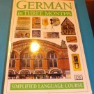 German in three months