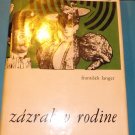(Miracle in the family) Zázrak v rodine, František Langer - 1973