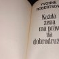 (Every woman has the right to adventure) Každá žena má právo na dobrodružstvo