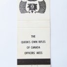 The Queens Own Rifles of Canada Officers Mess Military 20 Strike Matchbook Cover The Queens Own Rifles of Canada Officers Mess Military 20 Strike Matchbook Cover