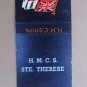 H.M.C.S. Ste. Therese Vintage Royal Canadian Navy Ship 20 Strike Matchbook Cover