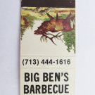 Big Ben's Barbecue Restaurant Houston Texas 20 Strike Matchbook Cover Matchcover Big Ben's Barbecue Restaurant Houston Texas 20 Strike Matchbook Cover Matchcover