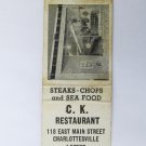 C.K. Restaurant Charlottesville, Virginia 20 Strike Matchbook Match Cover C.K. Restaurant Charlottesville, Virginia 20 Strike Matchbook Match Cover
