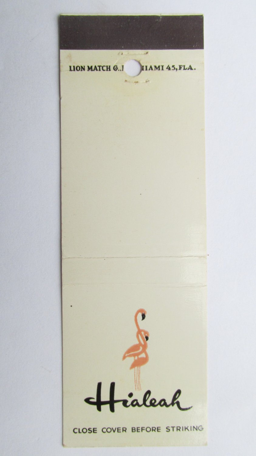 Hialeah (Florida) 20 Front Strike Matchbook Cover Lion Match Co. Flamingos