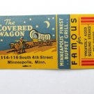 The Covered Wagon - Minneapolis, Minnesota Restaurant 20 Strike Matchbook Cover The Covered Wagon - Minneapolis, Minnesota Restaurant 20 Strike Matchbook Cover