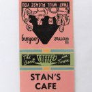 Stan's Cafe - Grafton, North Dakota Restaurant 20 Strike Matchbook Cover ND Stan's Cafe - Grafton, North Dakota Restaurant 20 Strike Matchbook Cover ND