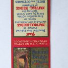 Natural Bridge of Virginia - Natural World Wonders 20 Strike Matchbook Cover VA Natural Bridge of Virginia - Natural World Wonders 20 Strike Matchbook Cover VA