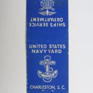 Charleston, South Carolina US Navy Yard 20 Strike US Military Matchbook Cover SC Charleston, South Carolina US Navy Yard 20 Strike US Military Matchbook Cover SC
