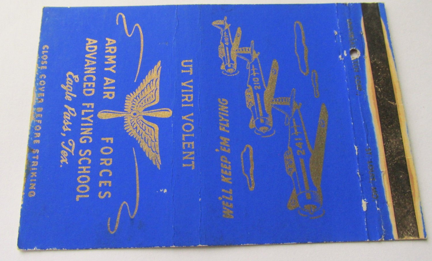 Army Air Forces Flying Sch- Eagle Pass, Texas 40 Strike Military Matchbook Cover