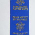 Camp Maxey Texas 20 Strike US Military Matchbook Cover Officers Mess Matchcover Camp Maxey Texas 20 Strike US Military Matchbook Cover Officers Mess Matchcover
