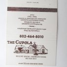 The Cupola - Mount Snow, Vermont Ski Shop 40 Strike Matchbook Cover Matchcover