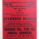 Windom Hardware / Vol. Fire Co. Carnival - New York 40 Strike Matchbook Cover NY Windom Hardware / Vol. Fire Co. Carnival - New York 40 Strike Matchbook Cover NY