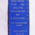 Ireland's Cafe - Canon City, Colorado Restaurant Pool 20 Strike Matchbook Cover