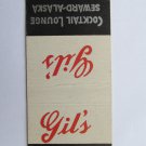Gil's Cocktail Lounge - Seward, Alaska Restaurant 20 Strike Matchbook Cover AK Gil's Cocktail Lounge - Seward, Alaska Restaurant 20 Strike Matchbook Cover AK